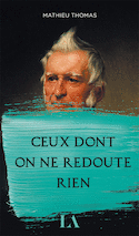 Ceux dont on ne redoute rien